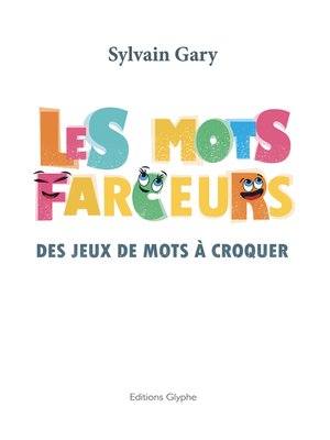 cover image of Les mots farceurs